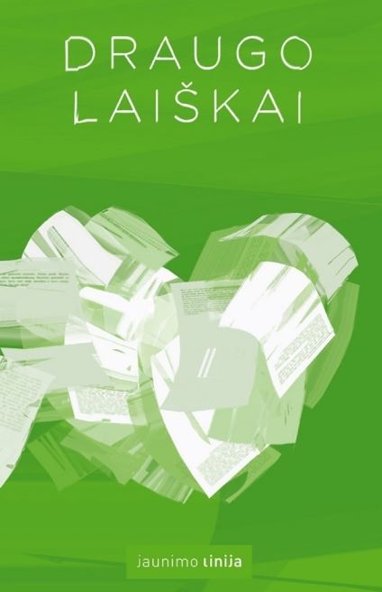 Jaunimo linijos sukurta knyga „Draugo laiškai“.